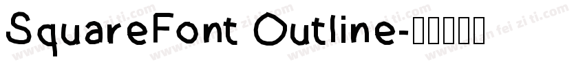 SquareFont Outline字体转换
